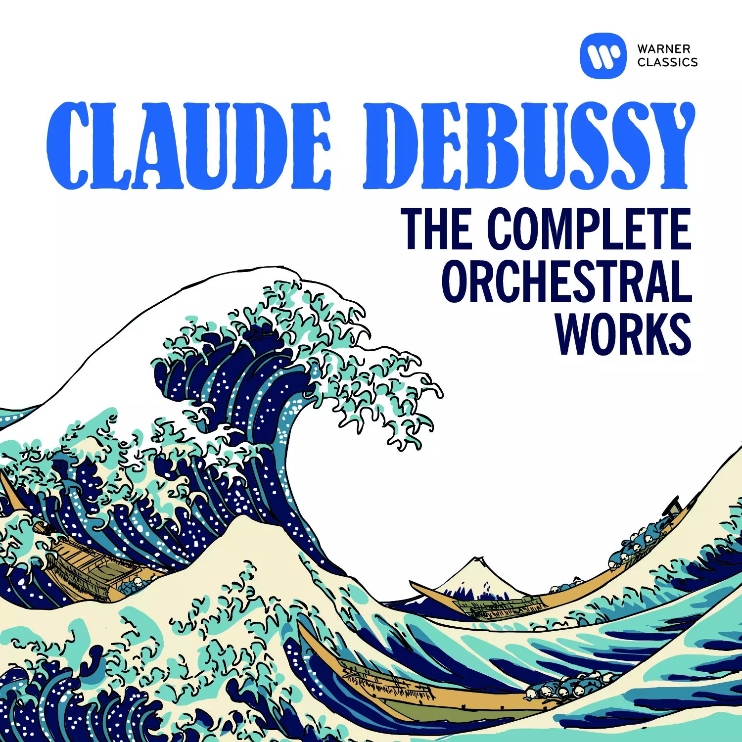 Debussy: The Complete Orchestral Works