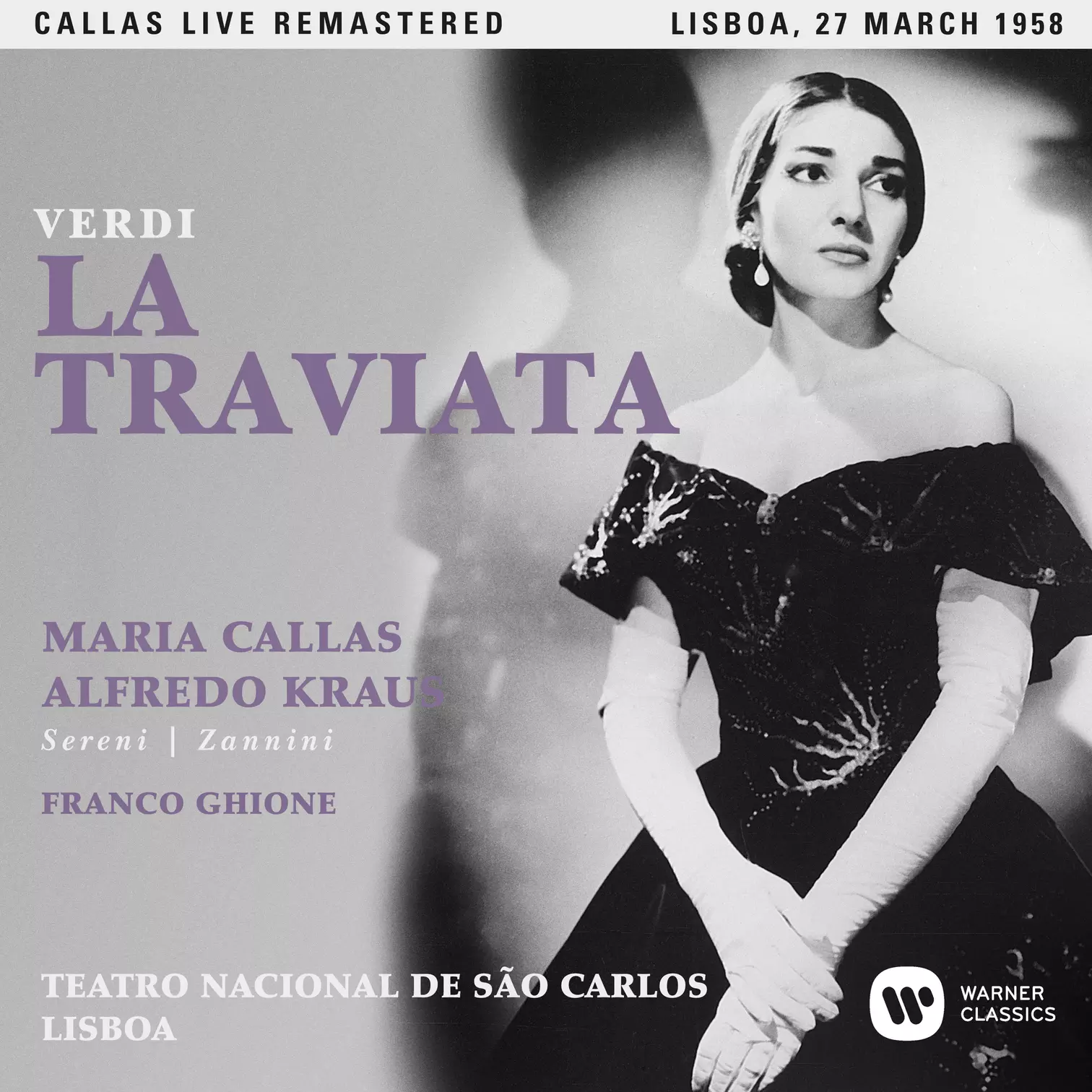 Verdi: La traviata (1958 - Lisbon) - Callas Live Remastered
