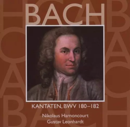 Bach: Sacred Cantatas BWV Nos 180 - 182