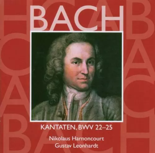 Bach: Sacred Cantatas BWV Nos 22 - 25