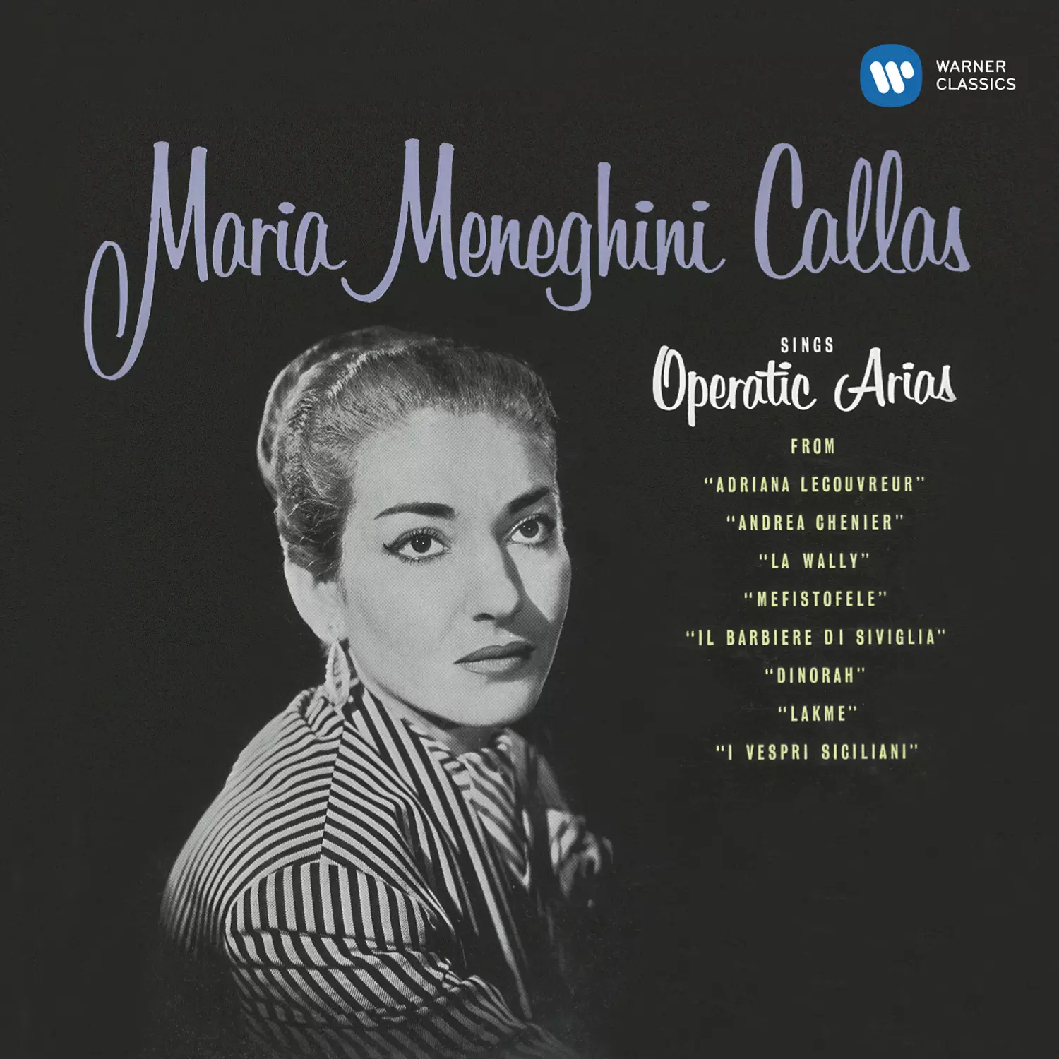Callas sings Operatic Arias - Callas Remastered