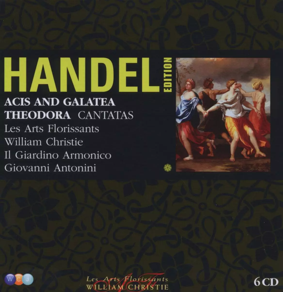 Handel Edition: Acis & Galatea; Theodora; Cantatas