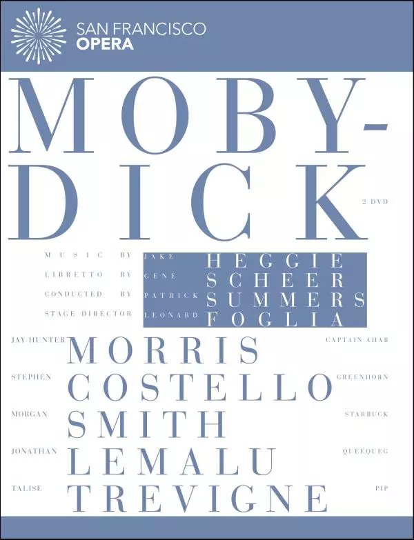 San Francisco Opera — Jake Heggie: Moby-Dick