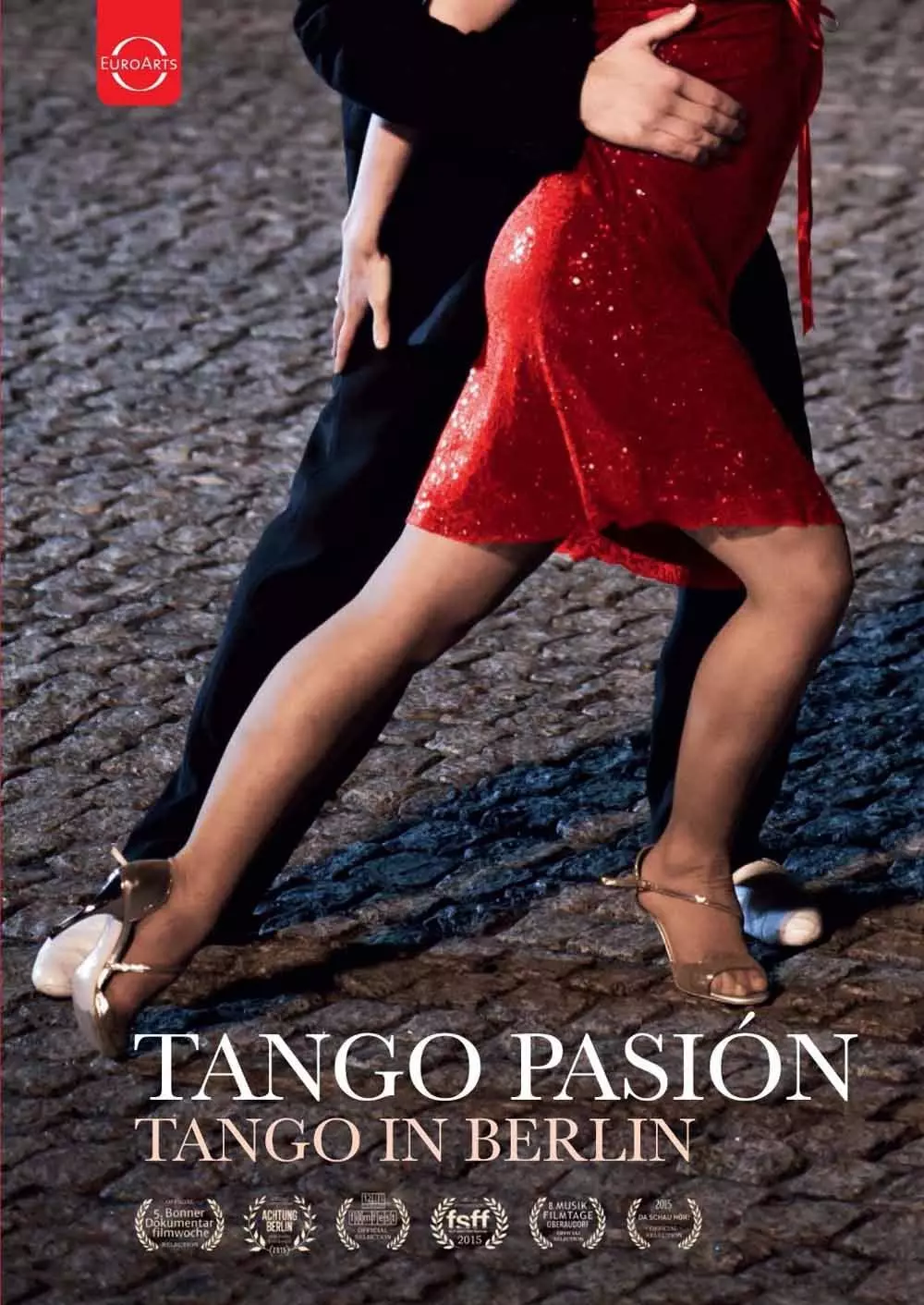 Tango Pasión - A film about Tango in Berlin