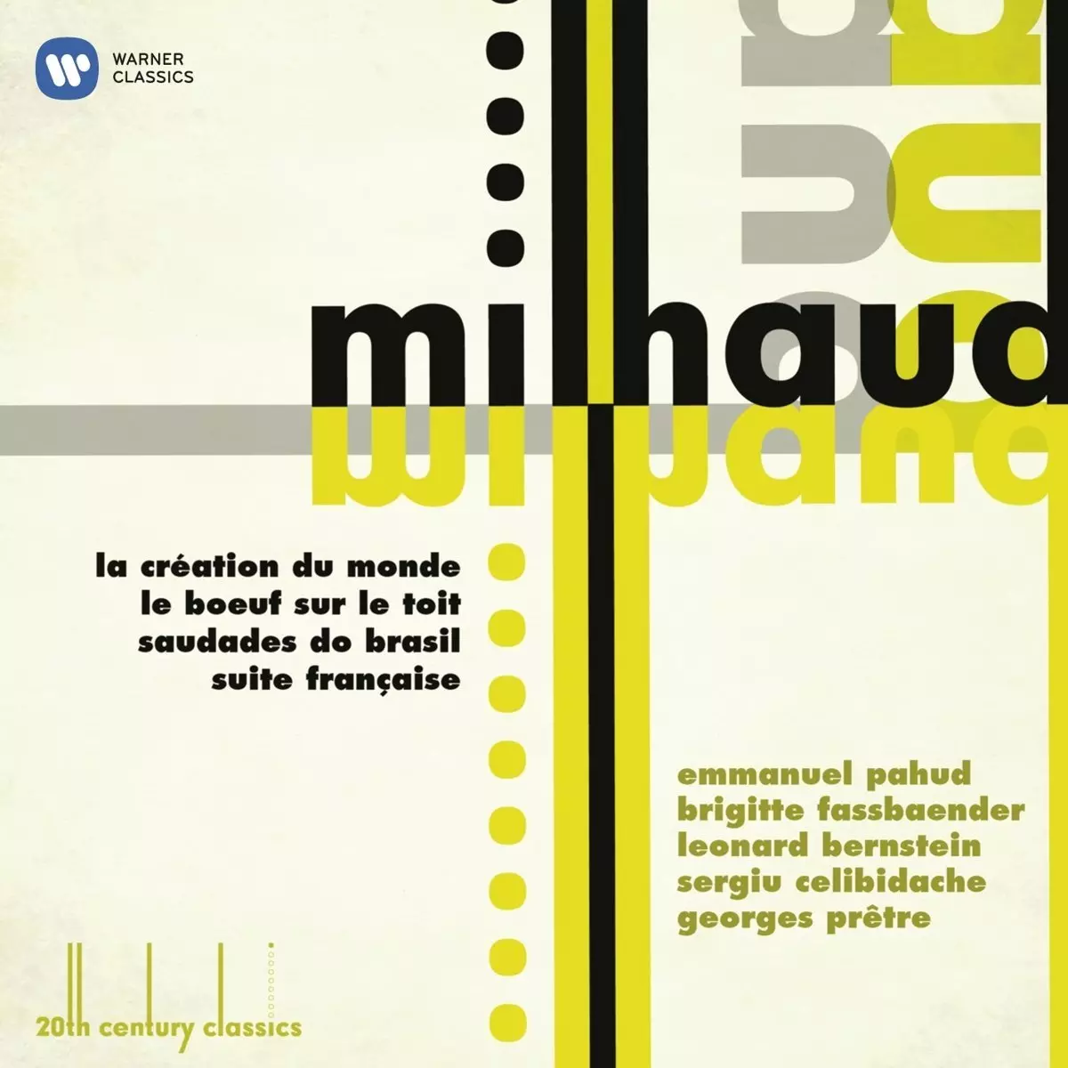 20th Century Classics: Milhaud