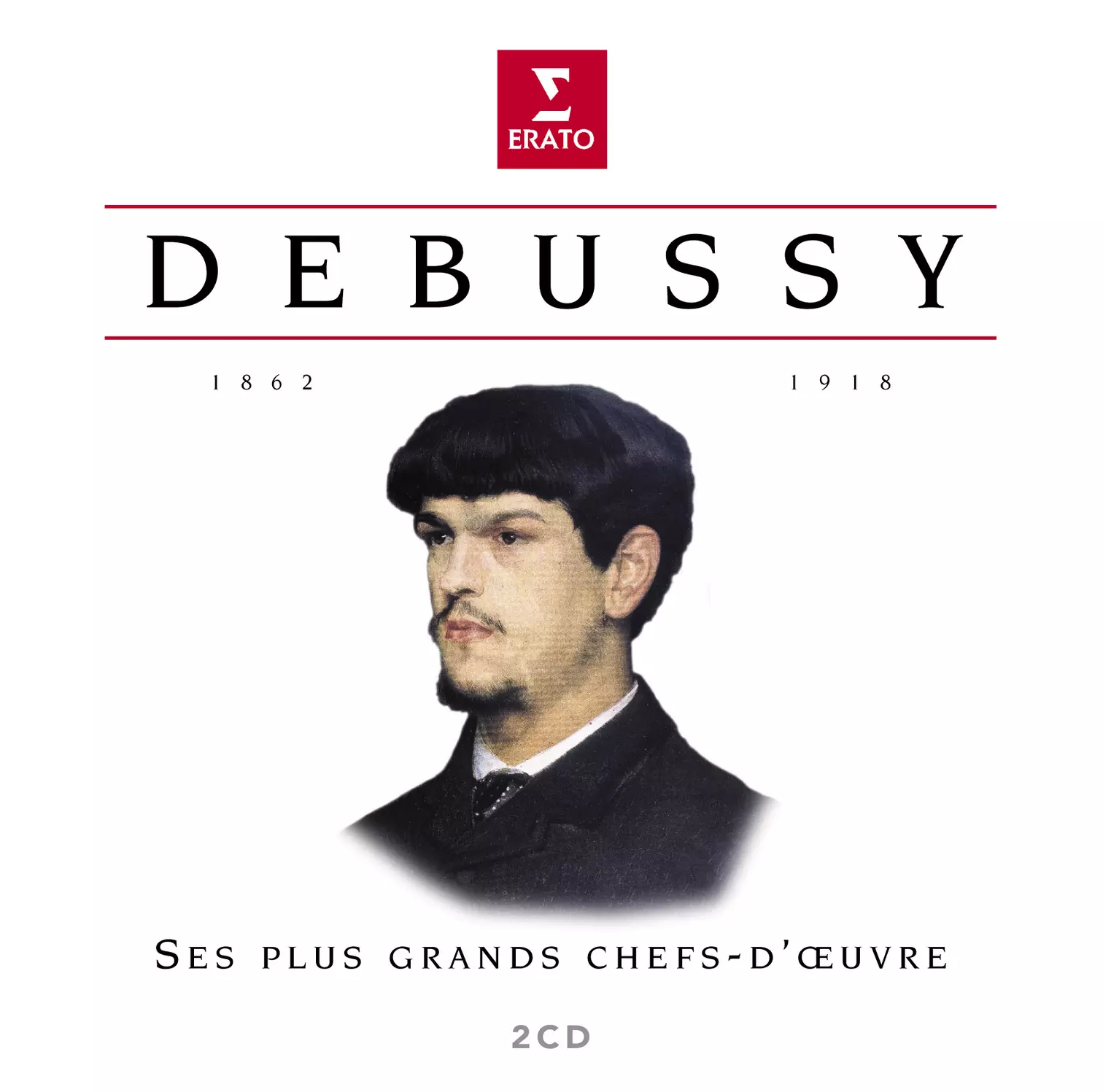 Debussy Ses plus grands chefs-d'oeuvre