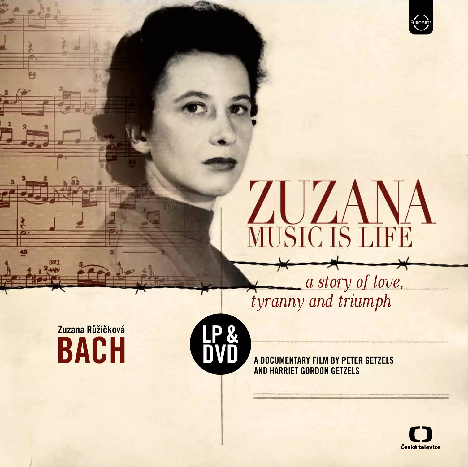 Zuzana: Music is Life - A story of Love, Tyranny and Triumph