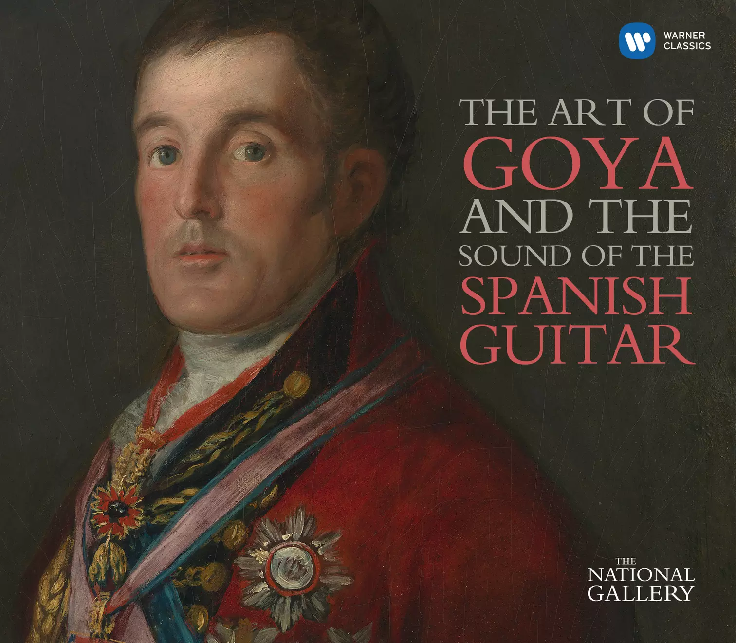 The Art of Goya and the Sound of the Spanish Guitar (National Gallery Collection)