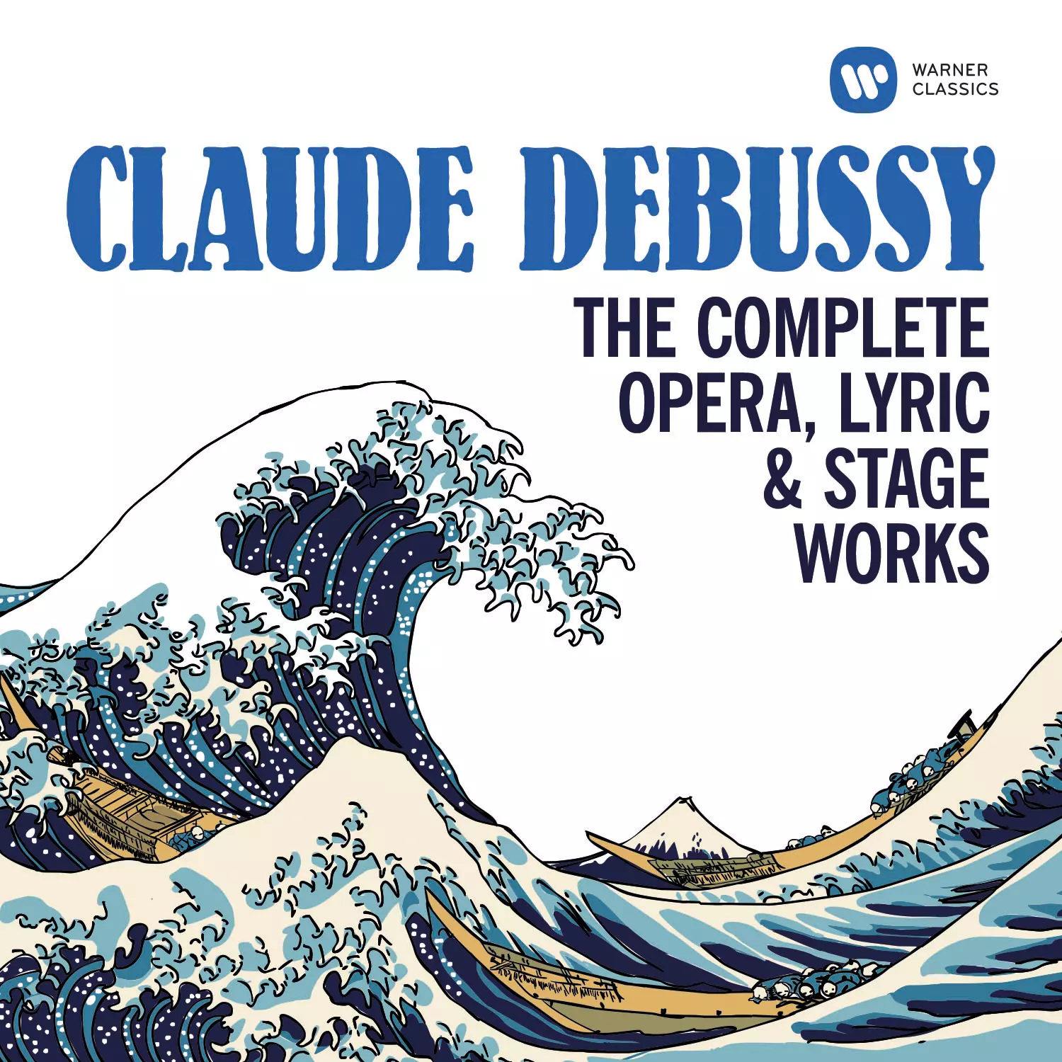 Debussy: The Complete Opera, Lyric & Stage Works