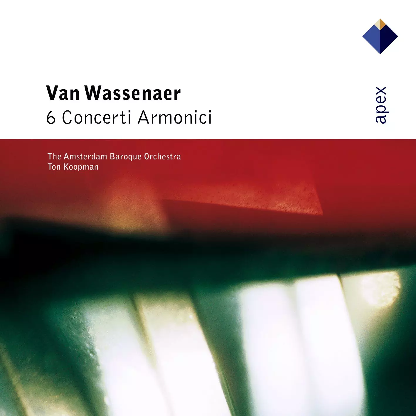 Van Wassenaer : 6 Concerti Armonici  -  APEX