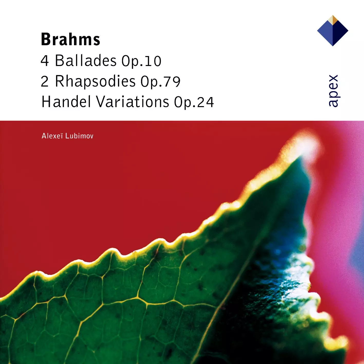Brahms: 'Händel' Variations, Ballades & 2 Rhapsodies