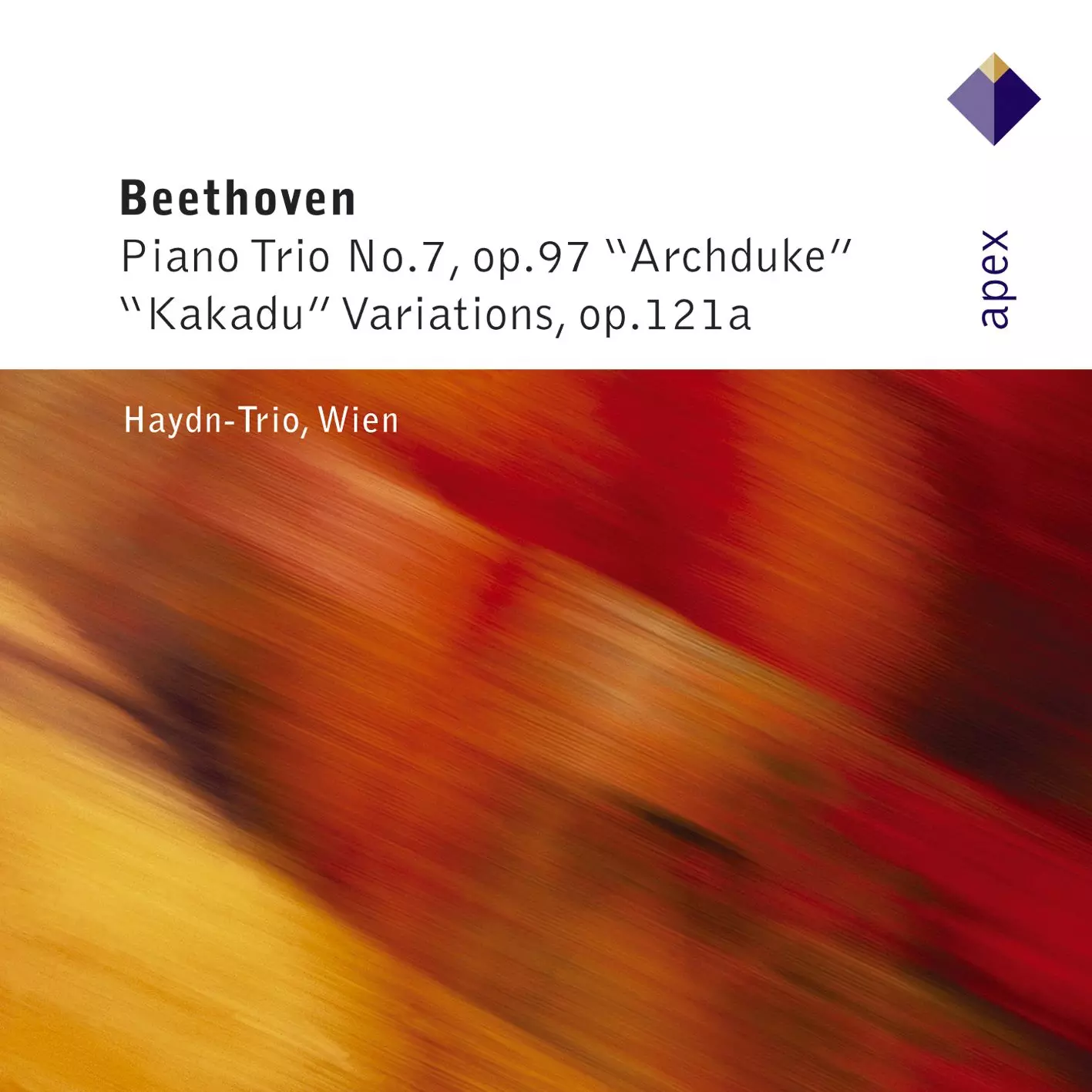 Beethoven: Piano Trio No.11, 'Kakadu Variations' & Piano Trio No.7, 'Archduke'