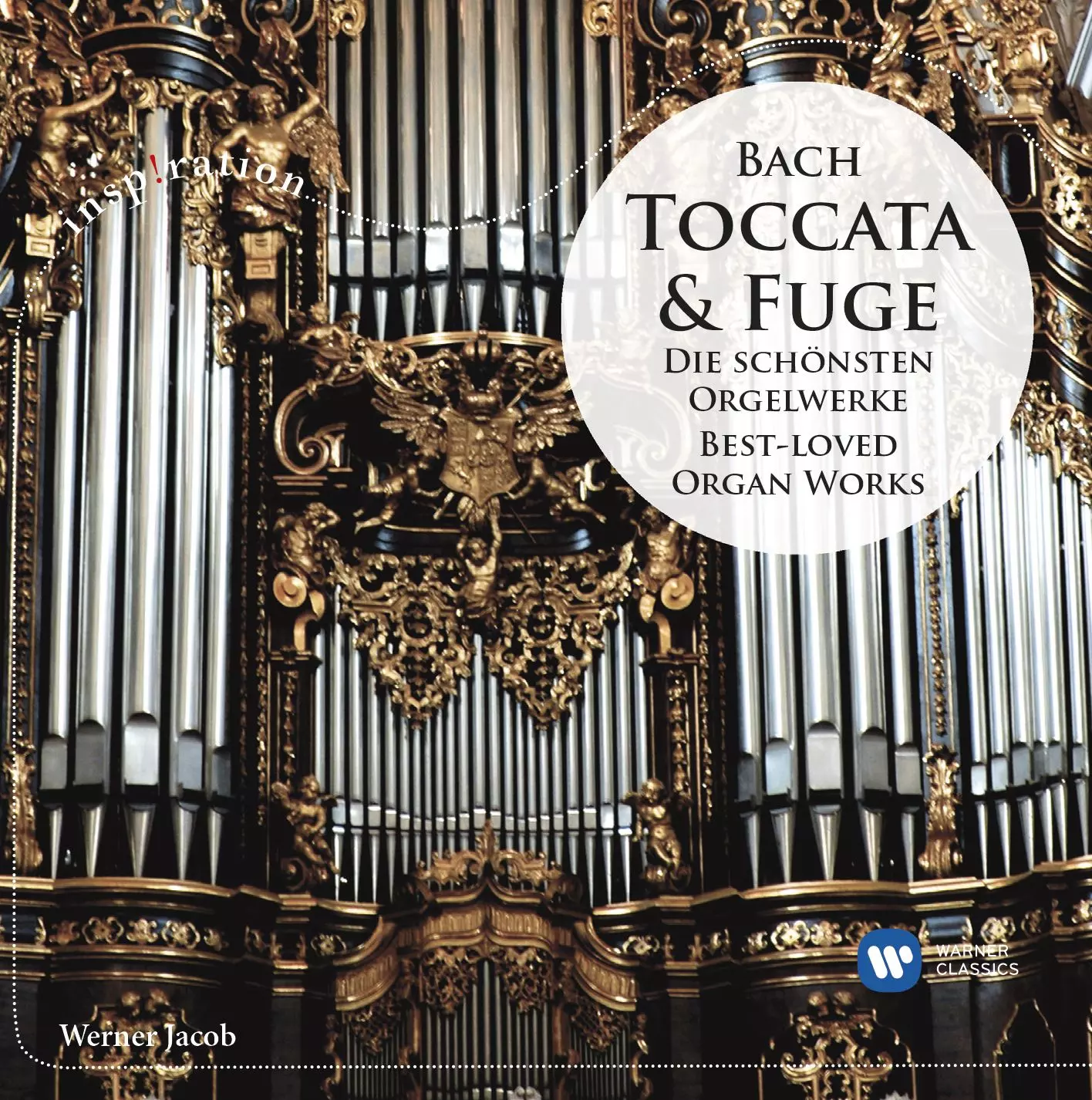 Bach: Toccata & Fuge - Best-loved Organ works