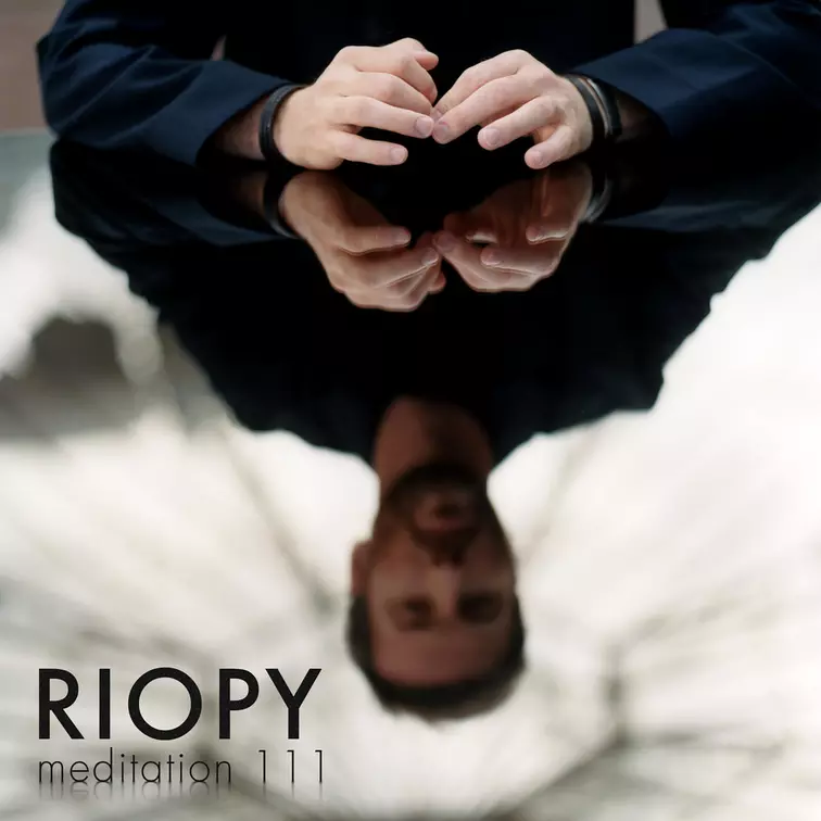 RIOPY Meditation 111