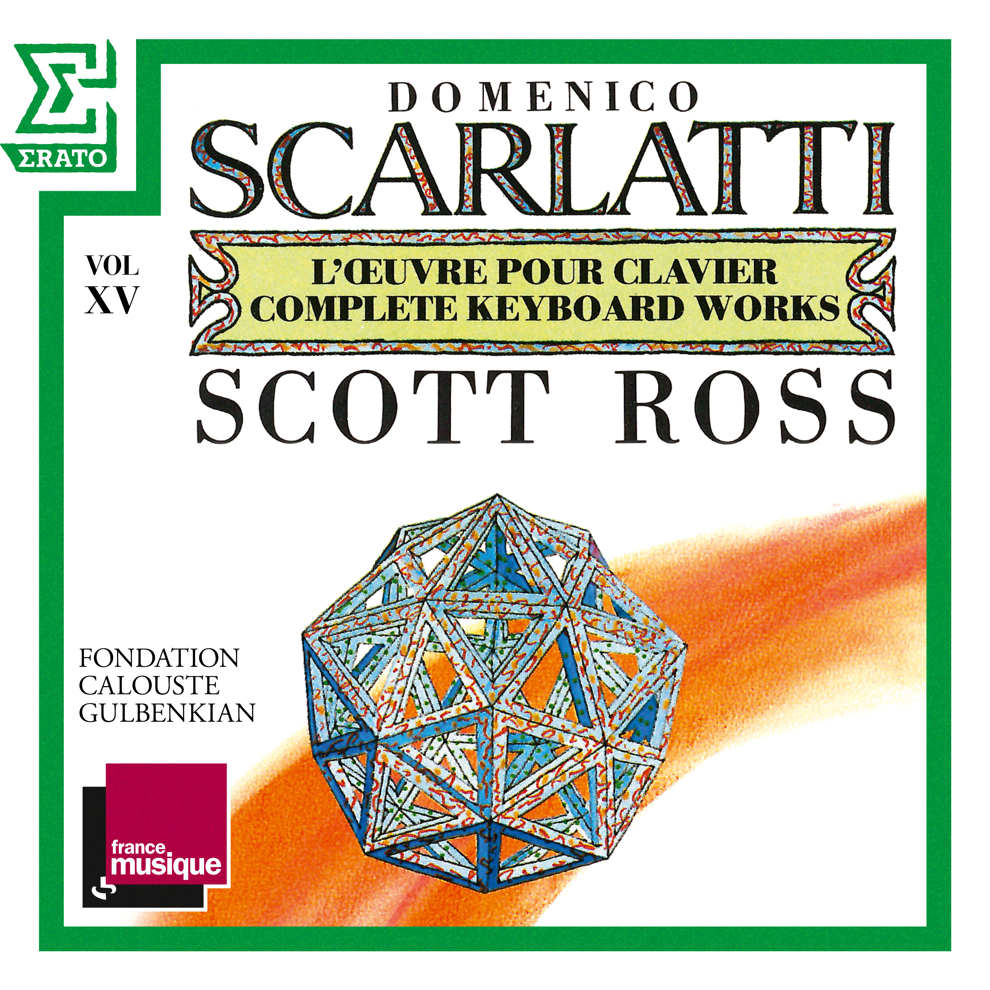 Scarlatti: The Complete Keyboard Works, Vol. 15 | Warner Classics