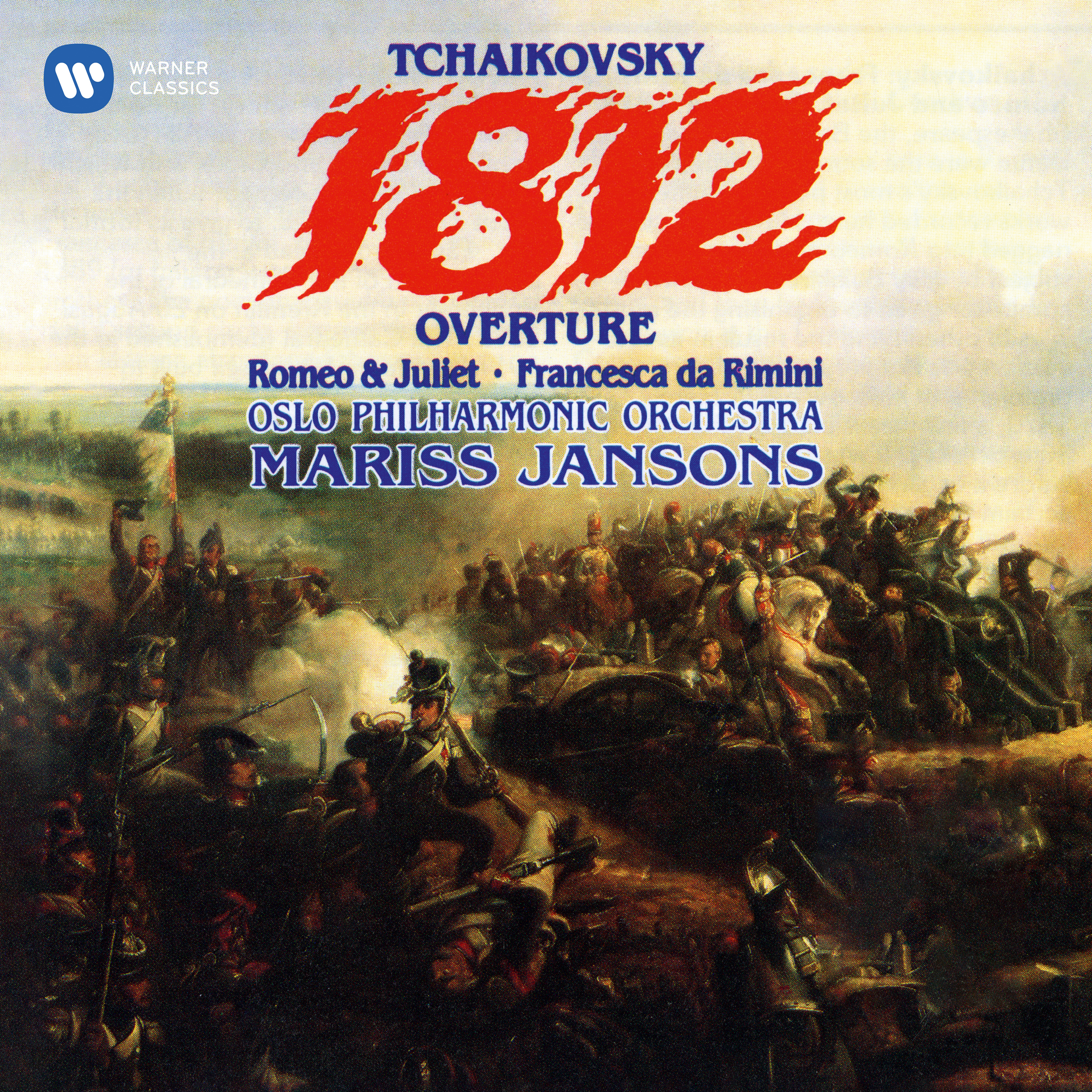 Tchaikovsky 1812 Overture Romeo And Juliet Francesca Da Rimini Warner Classics