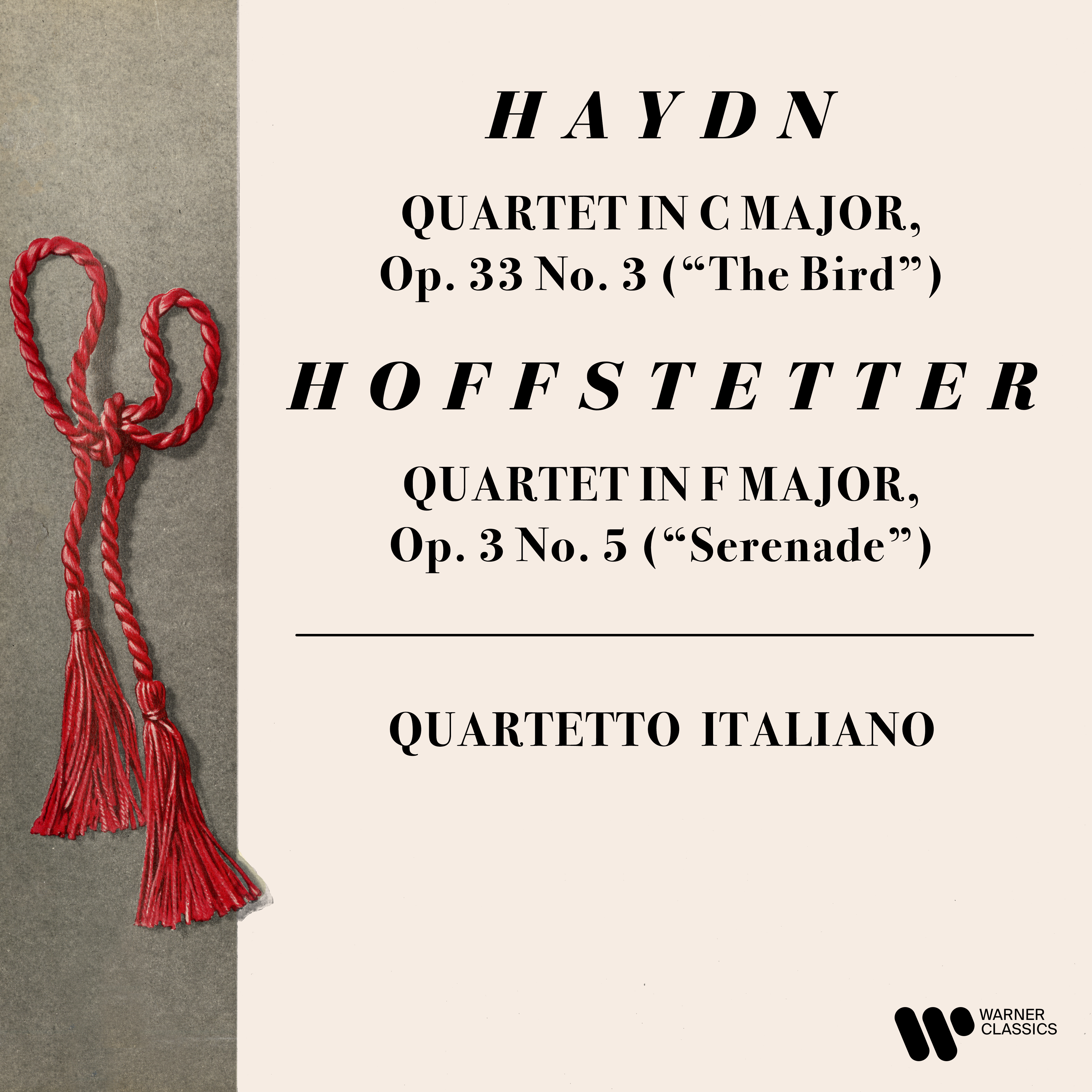 Haydn: String Quartet, Op. 33 No. 3 “The Bird” - Hoffstetter: String Quartet  “Serenade” | Warner Classics