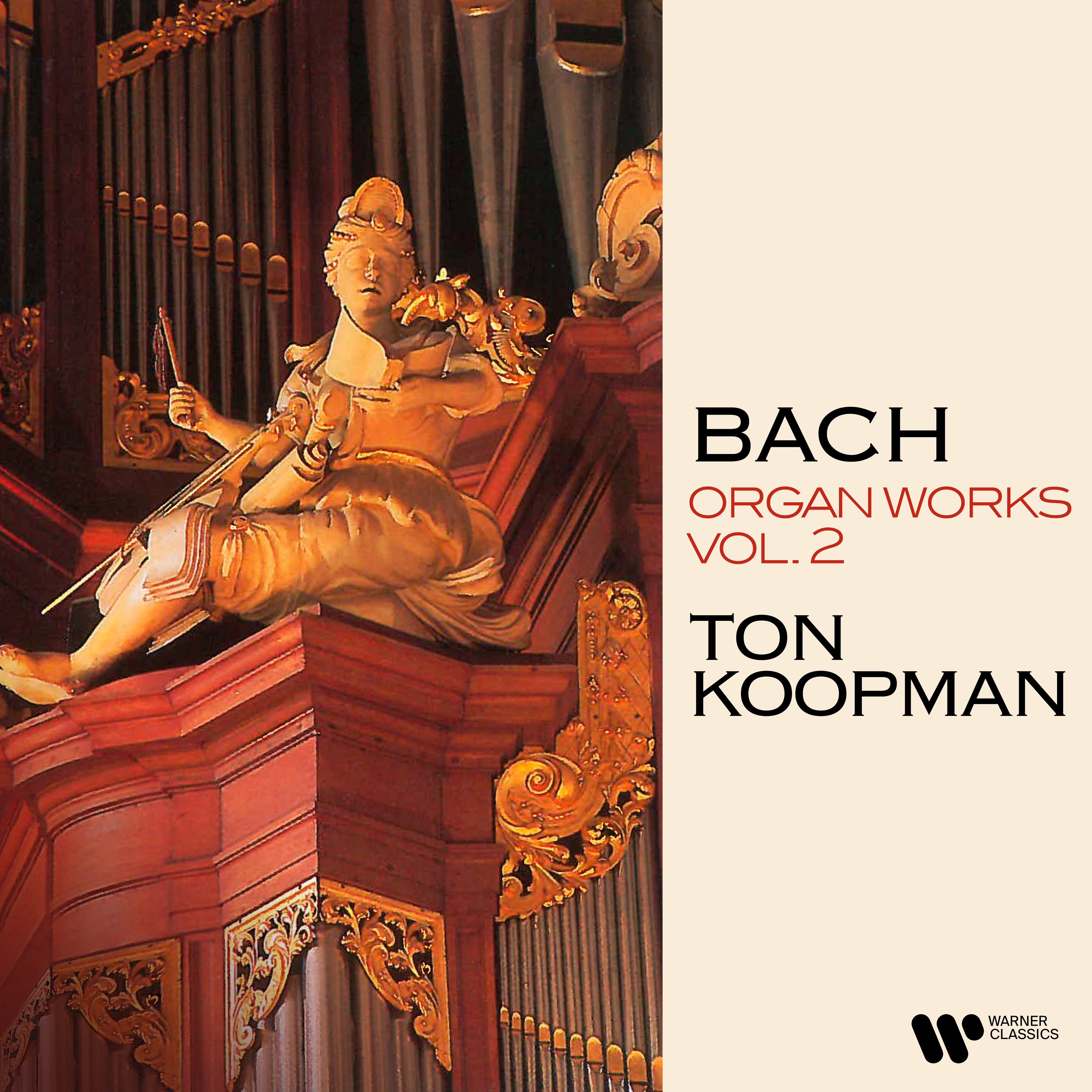 Bach: Organ Works, Vol. the Organ of the Jacobin Church of Leeuwarden) Warner Classics