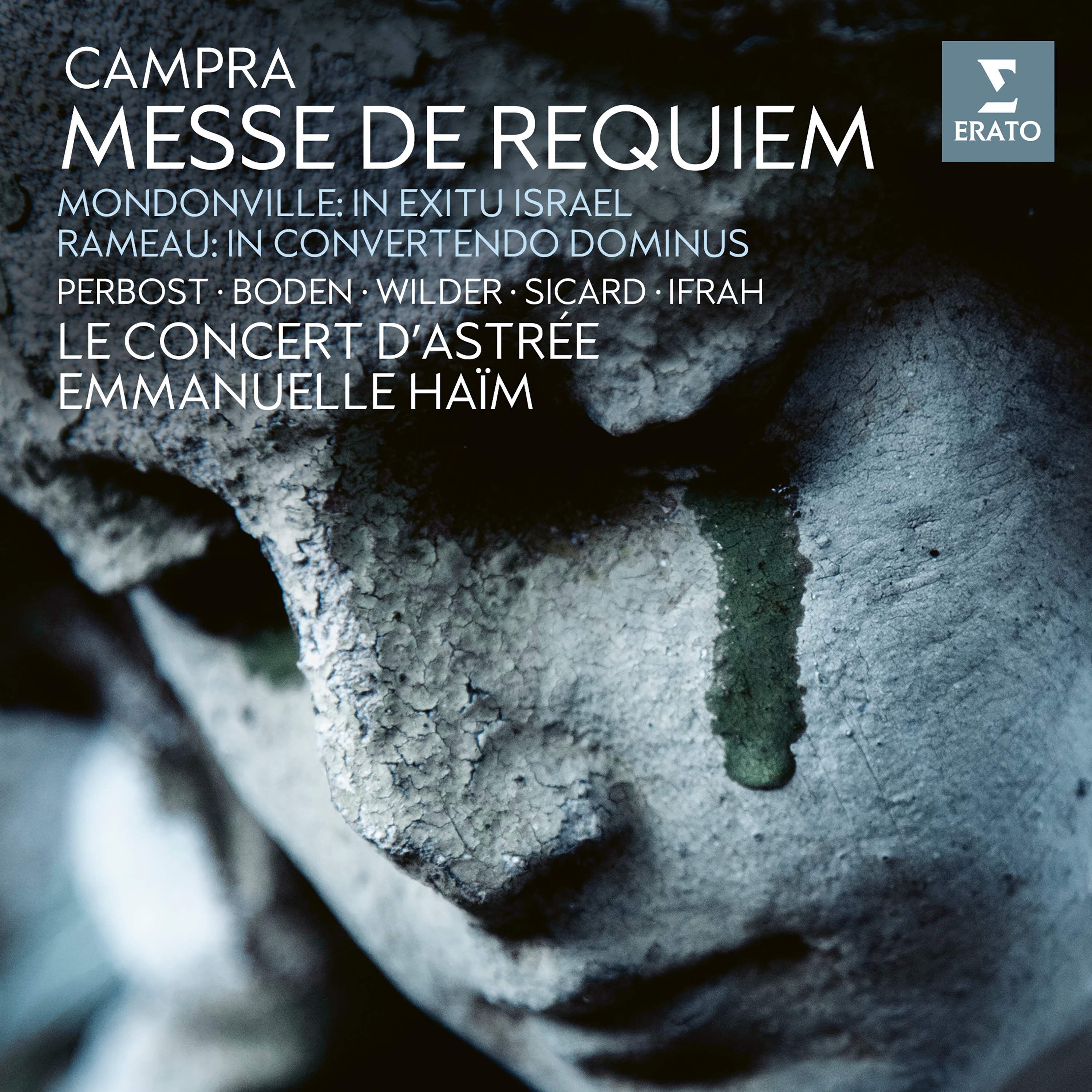 Campra : Messe De Requiem; Mondonville: In Exitu Israël; Rameau