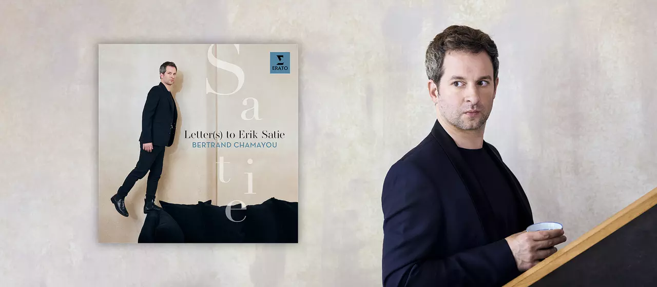 Bertrand Chamayou Letter to Satie