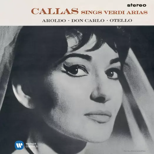 Callas sings Verdi Arias - Callas Remastered