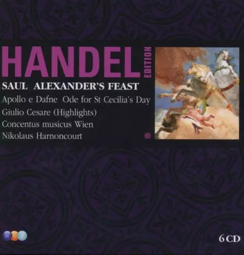 Handel Edition Vol. 7 - Saul; Alexander's Feast; Apollo e Dafne