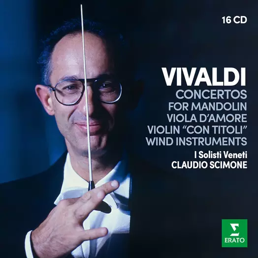 Vivaldi: Concertos for Mandolins, Viola d’amore, Violin “con titoli”, Wind instruments