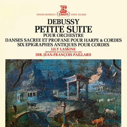 Debussy: Petite suite, Danses pour harpe et cordes & Épigraphes antiques