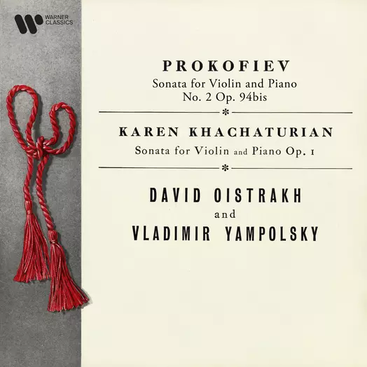Prokofiev: Violin Sonata No. 2 - K. Khachaturian: Violin Sonata