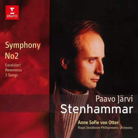 Stenhammar: Symphony No. 2, Excelsior!, Reverenza & 2 Songs
