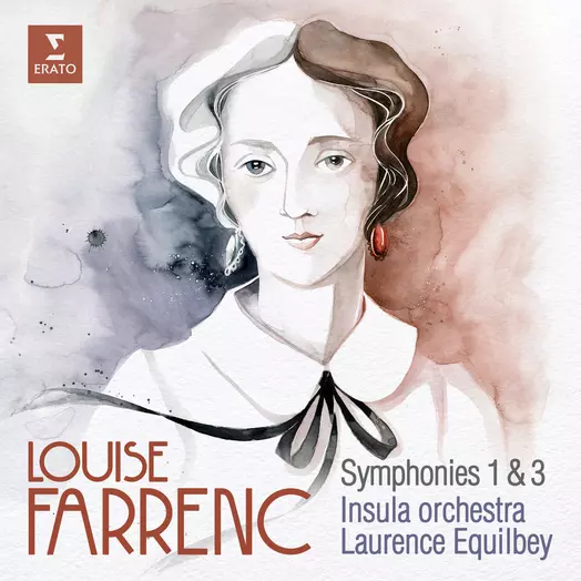 Louise Farrenc: Symphonies No. 1 & No. 3 Insula Orchestra Laurence Equilbey 