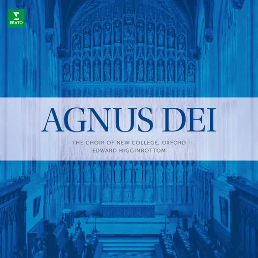 Agnus Dei Edward Higginbottom Choir of New College, Oxford