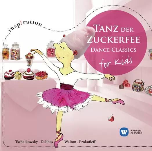 Dance of the Sugar Plum Fairy: Dance Classics for Kids