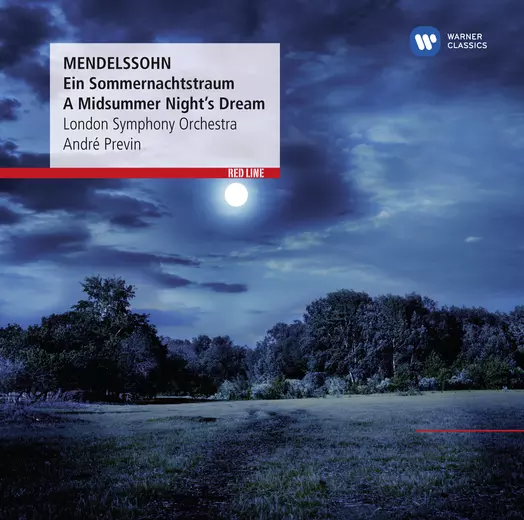 Mendelssohn:  A Midsummer Night's Dream