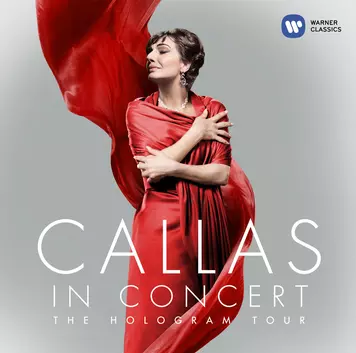 Callas in Concert - The Hologram Tour
