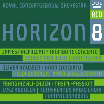 Royal Concertgebouw Orchestra, Horizon 8
