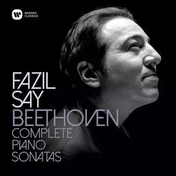 Beethoven: Complete Piano Sonatas Fazil Say