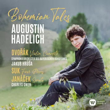 Bohemian Tales Augustin Hadelich