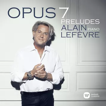 Alain Lefèvre Opus 7