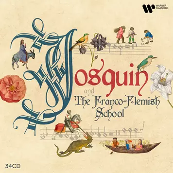 Josquin & the Franco-Flemish School Ensemble Gilles Binchois, Hilliard Ensemble, Early Music Consort of London, King Singers