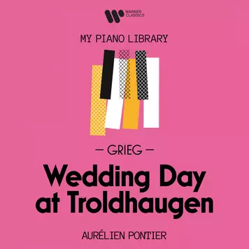 Aurélien Pontier My Piano Library: Grieg - Wedding Day at Troldhaugen