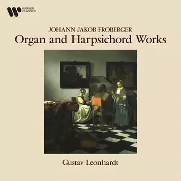 Froberger: Organ and Harpsichord Music