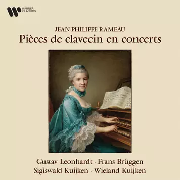 Rameau: Pièces de clavecin en concerts