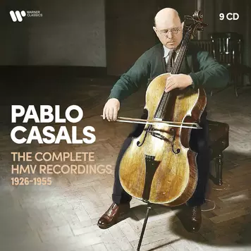 Pablo Casals - The Complete HMV Recordings - October 22nd marks the 50th anniversary of death of Pablo Casals