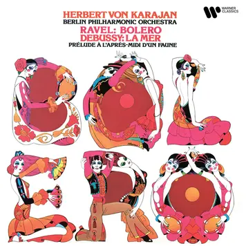 Ravel: Boléro - Debussy: La Mer & Prélude à l'après-midi d'un faune