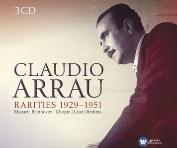 0825646394272 Claudio Arrau: Rarities 1929 - 1951