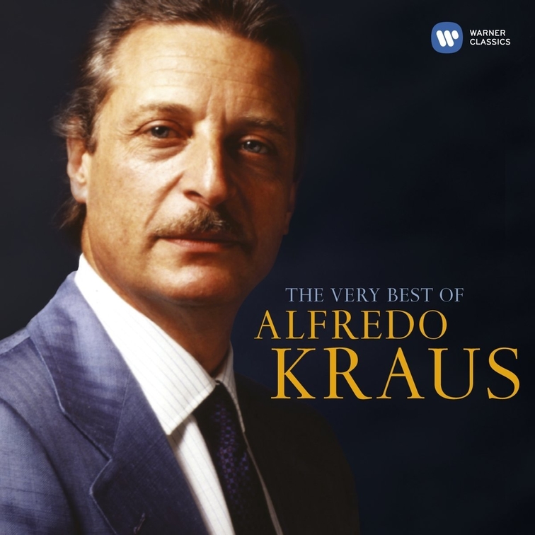 The Very Best of Alfredo Kraus Warner Classics