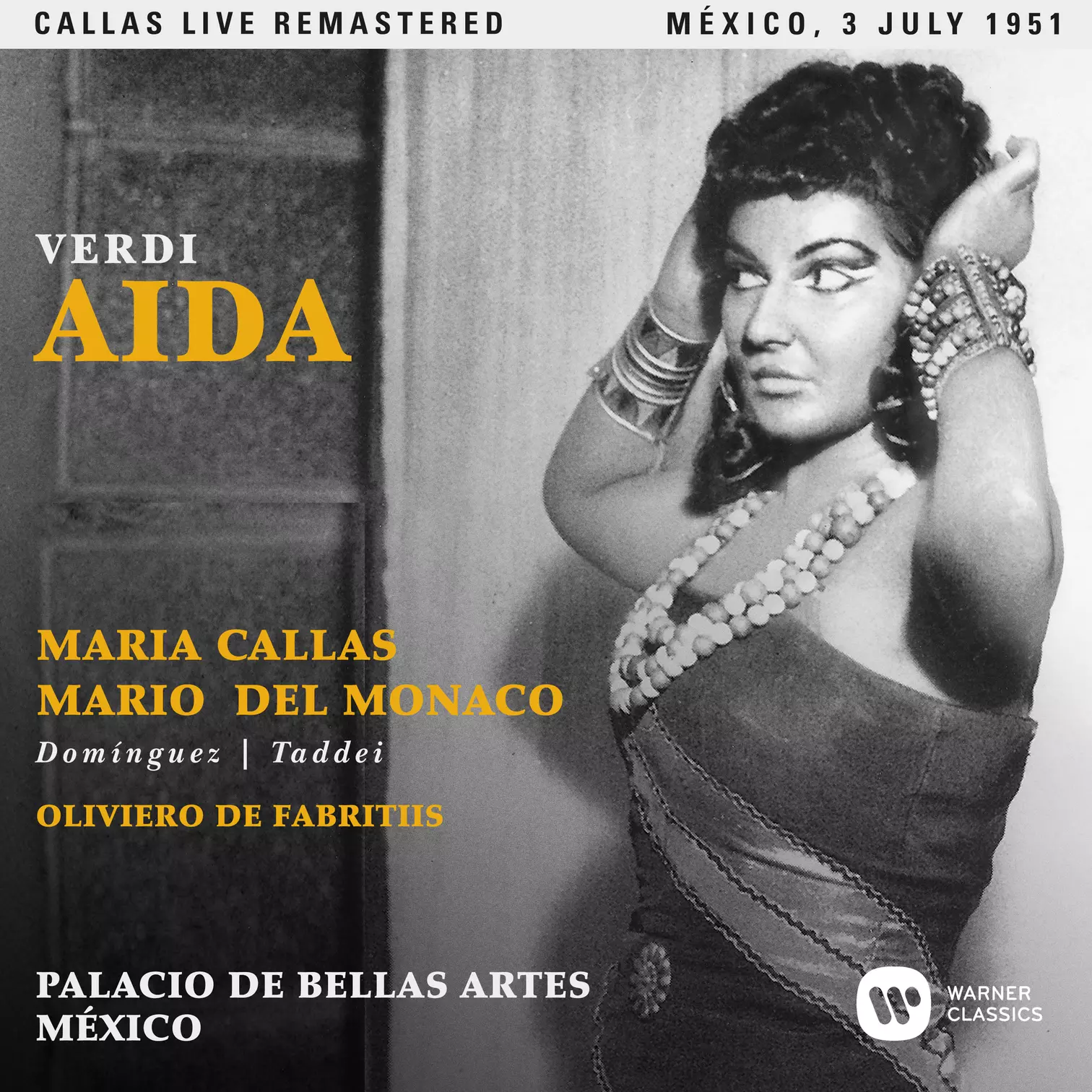 Verdi: Aida (1951 - Mexico City) - Callas Live Remastered