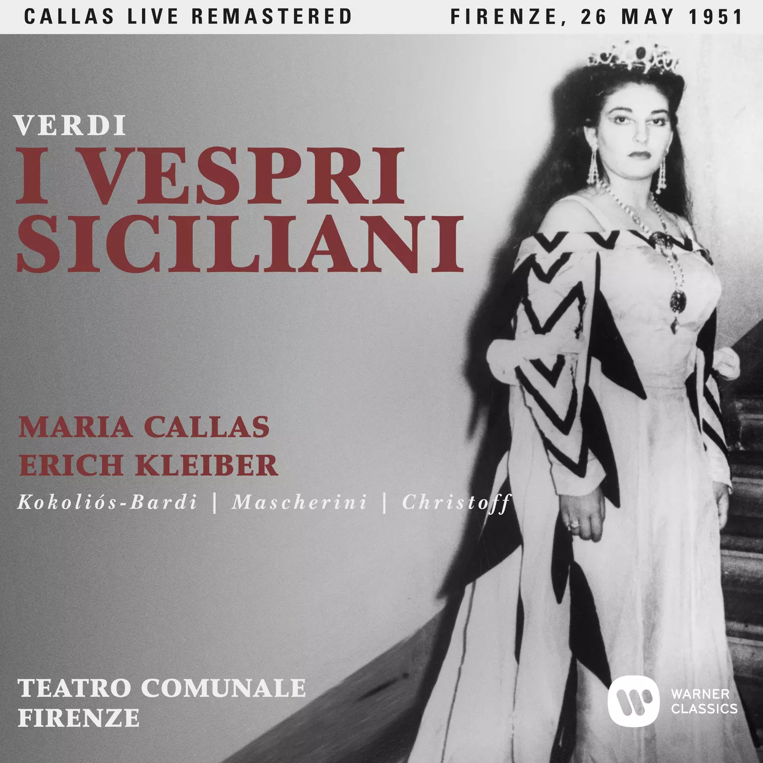 Verdi:  I vespri siciliani (1951 - Florence) - Callas Live Remastered