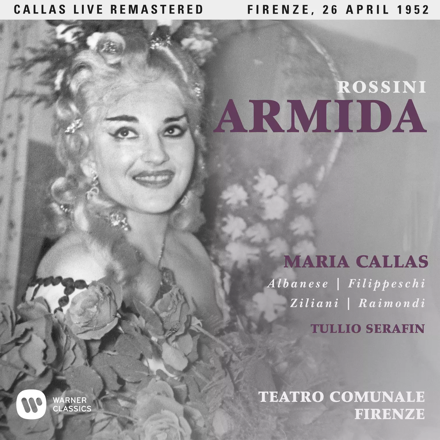 Rossini: Armida (1952 - Florence) - Callas Live Remastered